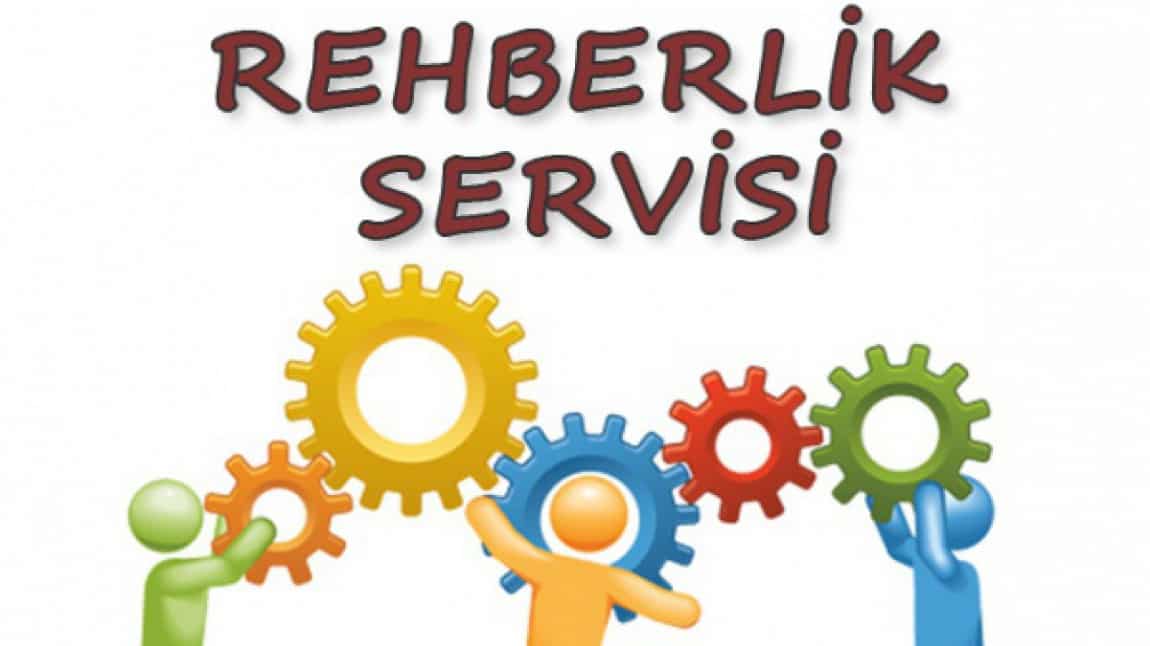 PSİKOLOJİK DANIŞMANLIK VE REHBERLİK SERVİSİ