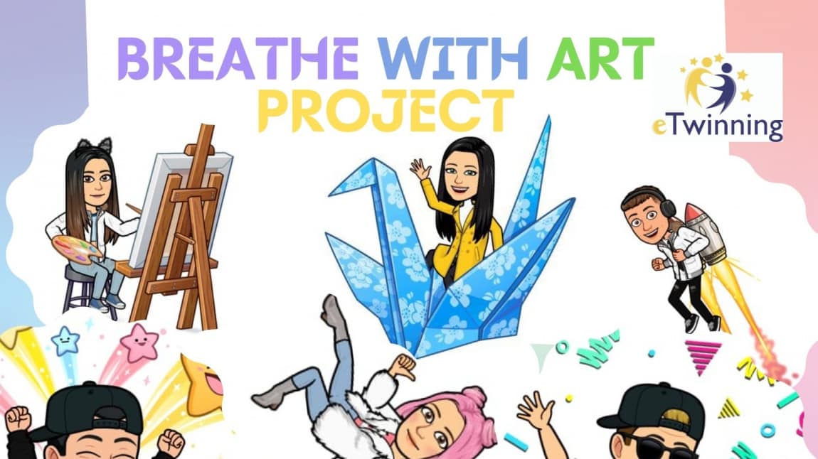 Okulumuz öğretmenlerinden Döne GÖKTÜRK KAYAHAN 'ın yürüttüğü BREATHE WITH ART  e Twinning projesinin poster çalıışması